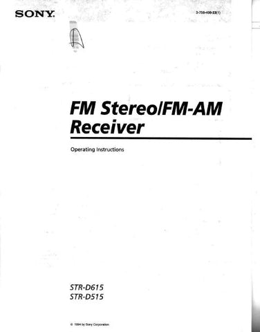 SONY STR-D515 STR-D615 FM STEREO FM AM RECEIVER OPERATING INSTRUCTIONS 24 PAGES ENG