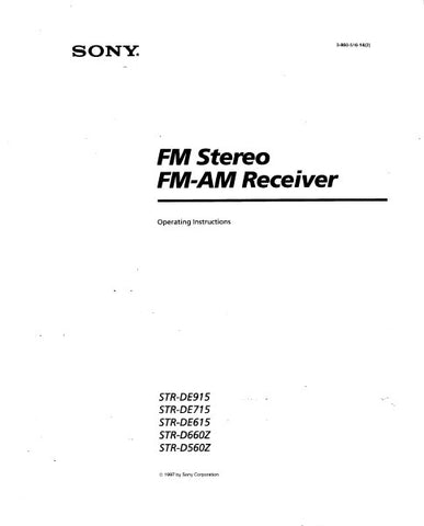 SONY STR-D560Z STR-D660Z STR-DE615 STR-DE715 STR-DE915 FM STEREO FM AM RECEIVER OPERATING INSTRUCTIONS 40 PAGES ENG