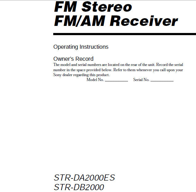 SONY STR-DA2000ES STR-DB2000 FM STEREO FM AM RECEIVER OPERATING INSTRUCTIONS 60 PAGES ENG