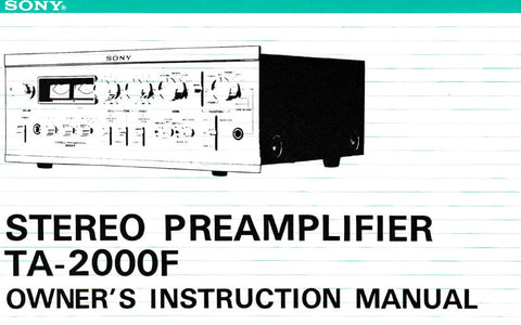 SONY TA-2000F STEREO PREAMPLIFIER OWNER'S  INSTRUCTION MANUAL INC BLK DIAG 25 PAGES ENG