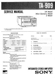 SONY TA-909 INTEGRATED STEREO AMPLIFIER SERVICE MANUAL INC BLK DIAG PCBS SCHEM DIAGS AND PARTS LIST 19 PAGES ENG