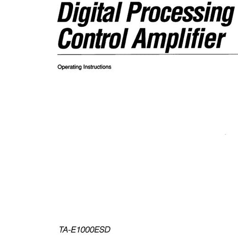 SONY TA-E1000ESD DIGITAL PROCESSING CONTROL AMPLIFIER OPERATING INSTRUCTIONS 47 PAGES ENG