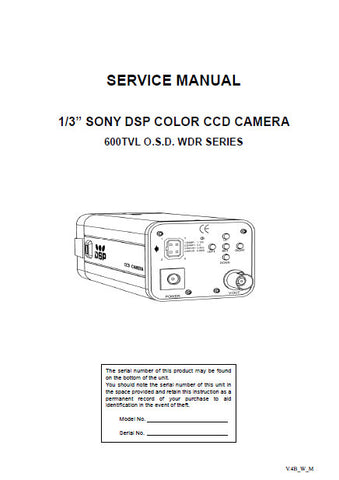 SONY 600 TVL OSD WDR SERIES ONE THIRD INCH SONY DSP COLOR CCD CAMERA SERVICE MANUAL 11 PAGES ENG