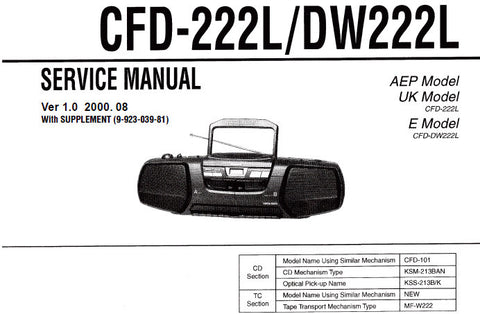 SONY CFD-222L CFD-DW222L CD RADIO CASSETTE-CORDER SERVICE MANUAL VER 1.0 INC SCHEM DIAGS PCBS AND PARTS LIST 47 PAGES SOME DOUBLE OR TREBLE SO 69 PAGES ENG