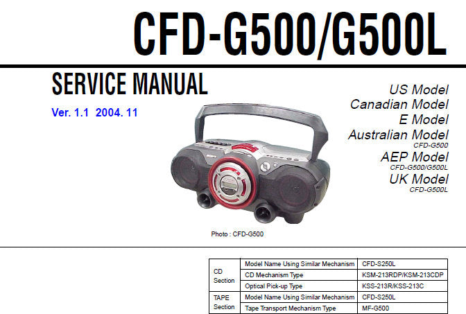 SONY CFD-G500 CFD-G500L CD RADIO CASSETTE-CORDER SERVICE MANUAL INC BLK DIAGS PCBS SCHEM DIAGS AND PARTS LIST 56 PAGES ENG