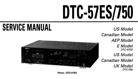SONY DTC-57ES DTC-750 DIGITAL AUDIO TAPE DECK SERVICE MANUAL INC CONN DIAGS BLK DIAGS PCBS SCHEM DIAGS AND PARTS LIST 68 PAGES ENG