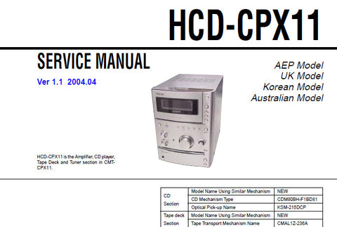 SONY HCD-CPX11 MICRO HI-FI COMPONENT SYSTEM SERVICE MANUAL INC BLK DIAGS PCBS SCHEM DIAGS AND PARTS LIST 78 PAGES ENG