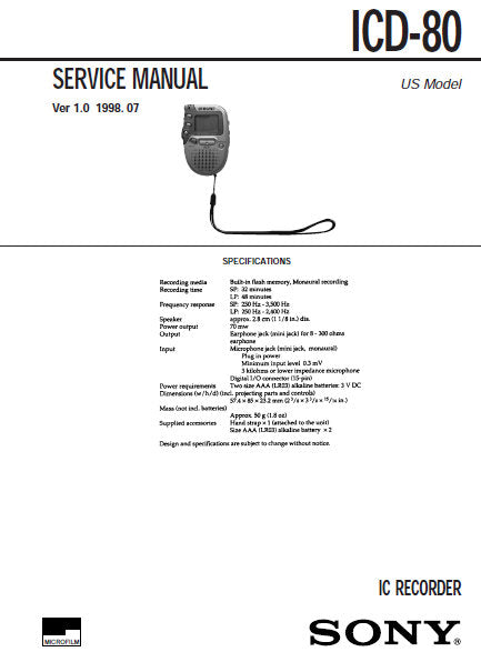 SONY ICD-80 IC RECORDER SERVICE MANUAL INC BLK DIAG AND PARTS LIST 15 PAGES ENG