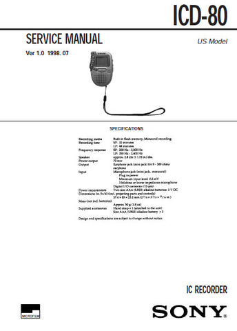 SONY ICD-80 IC RECORDER SERVICE MANUAL INC BLK DIAG AND PARTS LIST 15 PAGES ENG