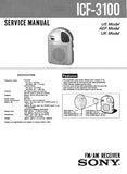 SONY ICF-3100 FM AM RECEIVER SERVICE MANUAL INC BLK DIAG PCBS SCHEM DIAG AND PARTS LIST 12 PAGES ENG