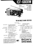 SONY ICF-6800W FM AM MULTI BAND RECEIVER SERVICE MANUAL INC BLK DIAG PCBS SCHEM DIAG AND PARTS LIST 88 PAGES ENG