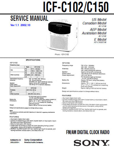 SONY ICF-C102 ICF-C150 FM AM DIGITAL CLOCK RADIO SERVICE MANUAL INC PCBS SCHEM DIAG AND PARTS LIST 11 PAGES ENG