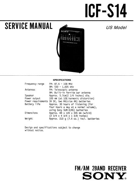 SONY ICF-S14 FM AM 2 BAND RECEIVER SERVICE MANUAL INC PCB SCHEM DIAG AND PARTS LIST 9 PAGES ENG