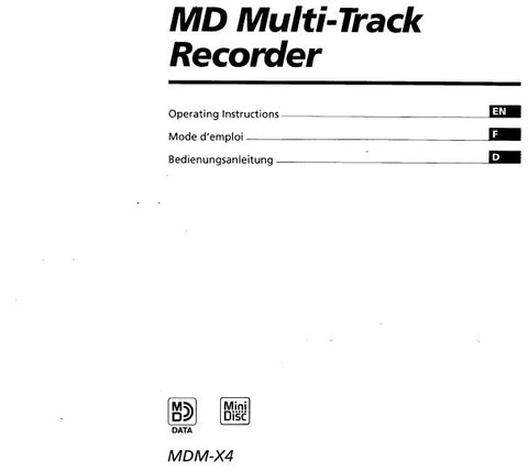 SONY MDM-X4 MD MULTI TRACK RECORDER OPERATING INSTRUCTIONS 196 PAGES ENG FRANC DEUT