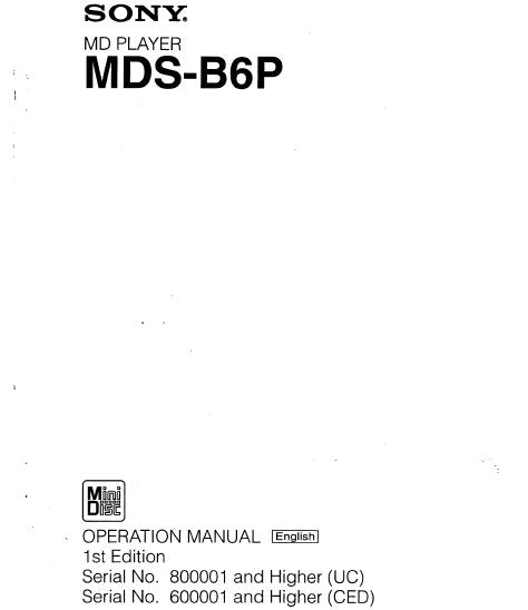 SONY MDS-B6P MD PLAYER OPERATION MANUAL 86 PAGES ENG