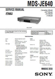 SONY MDS-JE640 MINIDISC DECK SERVICE MANUAL INC BLK DIAGS PCBS SCHEM DIAGS AND PARTS LIST 66 PAGES ENG