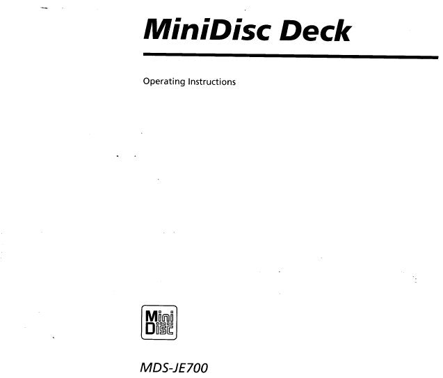 SONY MDS-JE700 MINIDISC DECK OPERATING INSTRUCTIONS 39 PAGES ENG