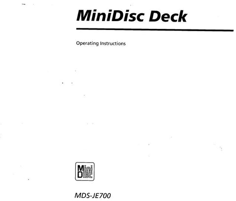 SONY MDS-JE700 MINIDISC DECK OPERATING INSTRUCTIONS 39 PAGES ENG