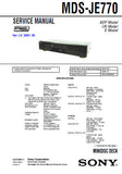 SONY MDS-JE770 MINIDISC DECK SERVICE MANUAL INC BLK DIAGS PCBS SCHEM DIAGS AND PARTS LIST 72 PAGES ENG