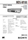 SONY MDS-M100 MINIDISC DECK SERVICE MANUAL INC BLK DIAGS PCBS SCHEM DIAGS AND PARTS LIST 60 PAGES ENG