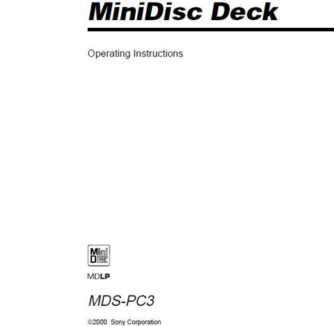 SONY MDS-PC3 MINIDISC DECK OPERATING INSTRUCTIONS 52 PAGES ENG