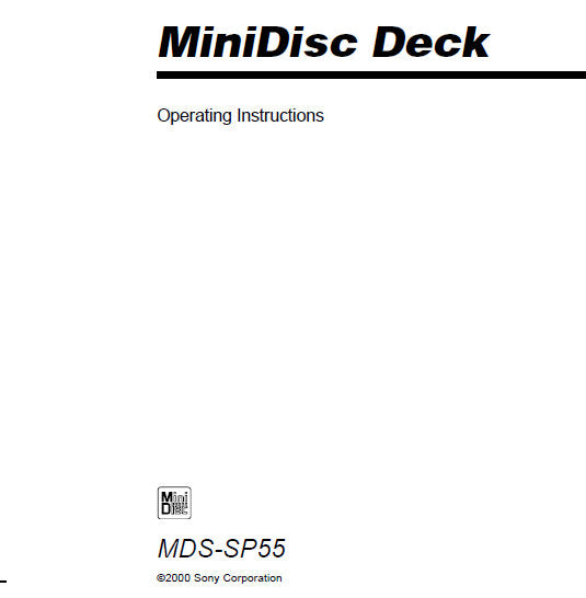 SONY MDS-SP55 MINIDISC DECK OPERATING INSTRUCTIONS 72 PAGES ENG