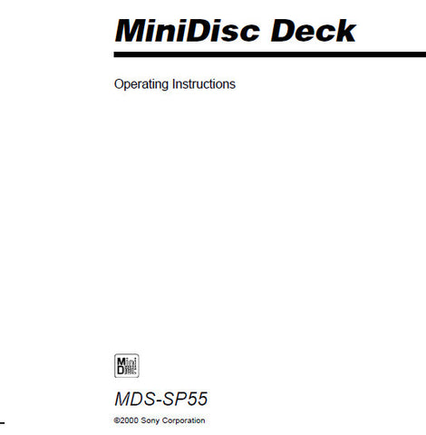 SONY MDS-SP55 MINIDISC DECK OPERATING INSTRUCTIONS 72 PAGES ENG