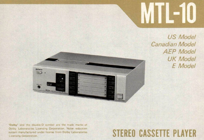 SONY MTL-10 STEREO CASSETTE PLAYER SERVICE MANUAL INC BLK DIAG PCBS SCHEM DIAG AND PARTS LIST 44 PAGES ENG