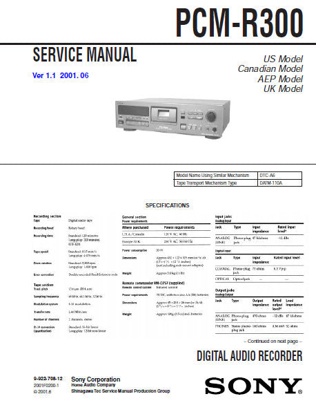 SONY PCM-R300 DIGITAL AUDIO RECORDER SERVICE MANUAL VER 1.1 INC BLK DIAGS PCBS SCHEM DIAGS AND PARTS LIST 58 PAGES ENG