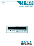 SONY ST-5130 FM STEREO FM AM TUNER SERVICE MANUAL INC BLK DIAG PCBS SCHEM DIAG AND PARTS LIST 46 PAGES ENG