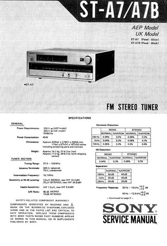 SONY ST-A7 ST-A7B FM STEREO TUNER SERVICE MANUAL INC BLK DIAG PCBS SCHEM DIAGS AND PARTS LIST 24 PAGES ENG