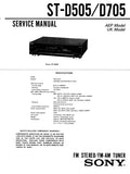 SONY ST-D505 ST-D705 FM STEREO FM AM TUNER SERVICE MANUAL INC SCHEM DIAGS AND PARTS LIST 16 PAGES ENG