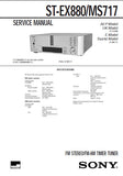 SONY ST-EX880 ST-MS717 FM STEREO FM AM TIMER TUNER SERVICE MANUAL INC PCBS SCHEM DIAGS AND PARTS LIST 26 PAGES ENG