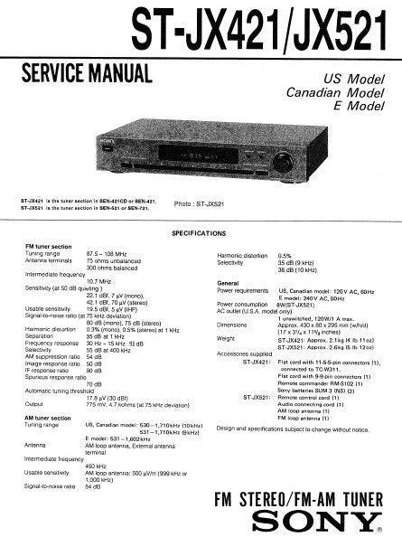 SONY ST-JX421 ST-JX521 FM STEREO FM AM TUNER SERVICE MANUAL INC PCBS SCHEM DIAGS AND PARTS LIST 16 PAGES ENG