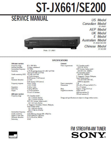 SONY ST-JX661 ST-SE200 FM STEREO FM AM TUNER SERVICE MANUAL INC PCBS SCHEM DIAG AND PARTS LIST 16 PAGES ENG