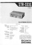 SONY STR-333S FM AM PROGRAM RECEIVER SERVICE MANUAL INC BLK DIAG PCBS SCHEM DIAGS AND PARTS LIST 29 PAGES ENG