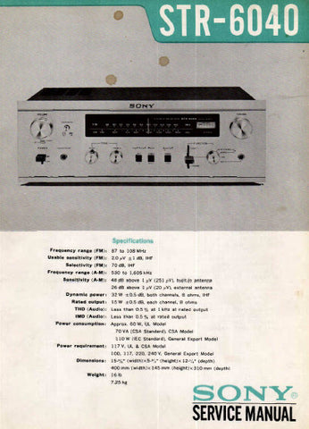 SONY STR-6040 FM AM STEREO RECEIVER SERVICE MANUAL INC BLK DIAG PCBS SCHEM DIAGS AND PARTS LIST 36 PAGES ENG