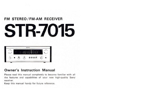 SONY STR-7015 FM STEREO FM AM RECEIVER OWNER'S INSTRUCTION MANUAL 8 PAGES ENG