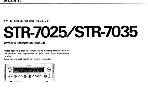 SONY STR-7025 STR7035 FM STEREO FM AM RECEIVER OWNER'S INSTRUCTION MANUAL 12 PAGES ENG