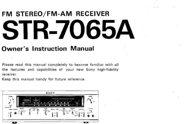 SONY STR-7065A FM STEREO FM AM RECEIVER OWNER'S INSTRUCTION MANUAL 19 PAGES ENG