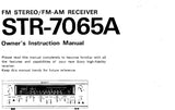 SONY STR-7065A FM STEREO FM AM RECEIVER OWNER'S INSTRUCTION MANUAL 19 PAGES ENG