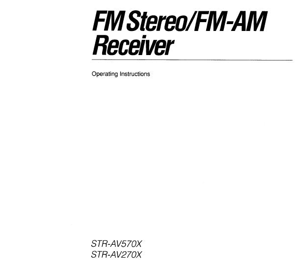 SONY STR-AV270X STR-AV570X FM STEREO FM AM RECEIVER OPERATING INSTRUCTIONS 12 PAGES ENG