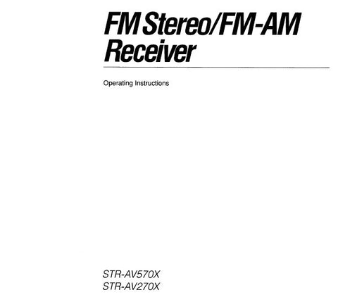 SONY STR-AV270X STR-AV570X FM STEREO FM AM RECEIVER OPERATING INSTRUCTIONS 12 PAGES ENG