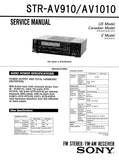 SONY STR-AV910 STR-AV1010 FM STEREO FM AM RECEIVER SERVICE MANUAL INC BLK DIAG PCBS SCHEM DIAGS AND PARTS LIST 33 PAGES ENG