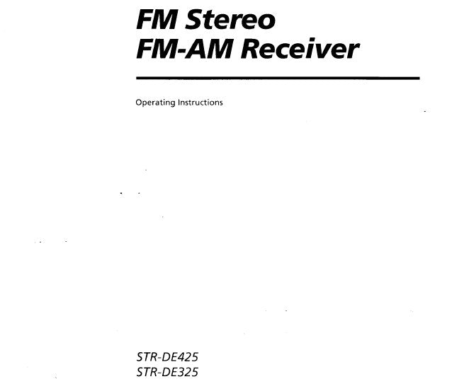 SONY STR-DE325 STR-DE425 FM STEREO FM AM RECEIVER OPERATING INSTRUCTIONS 22 PAGES ENG