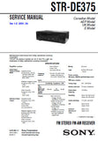 SONY STR-DE375 FM STEREO FM AM RECEIVER SERVICE MANUAL INC BLK DIAG PCBS SCHEM DIAGS AND PARTS LIST 32 PAGES ENG