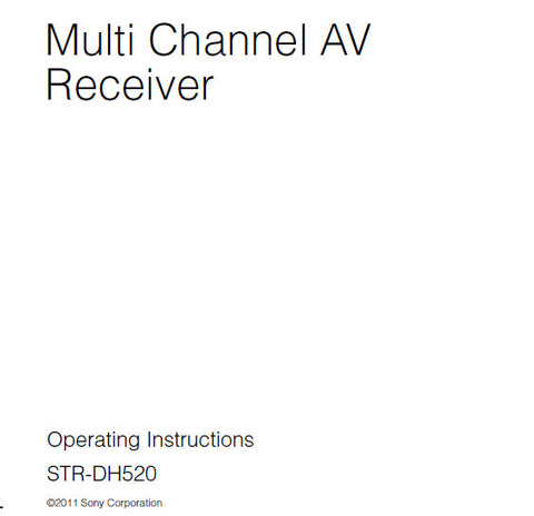 SONY STR-DH520 MULTI CHANNEL AV RECEIVER OPERATING INSTRUCTIONS 72 PAGES ENG