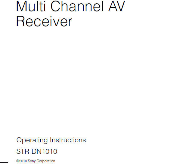 SONY STR-DN1010 MULTI CHANNEL AV RECEIVER OPERATING INSTRUCTIONS 136 PAGES ENG