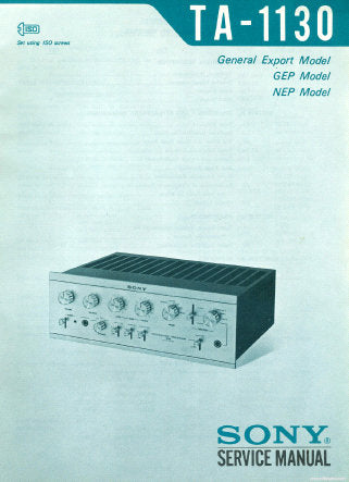 SONY TA-1130 INTEGRATED STEREO AMPLIFIER SERVICE MANUAL INC BLK DIAG PCBS SCHEM DIAGS AND PARTS LIST 38 PAGES ENG