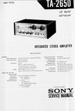SONY TA-2650 INTEGRATED STEREO AMPLIFIER SERVICE MANUAL INC BLK DIAG PCBS SCHEM DIAG AND PARTS LIST 13 PAGES ENG
